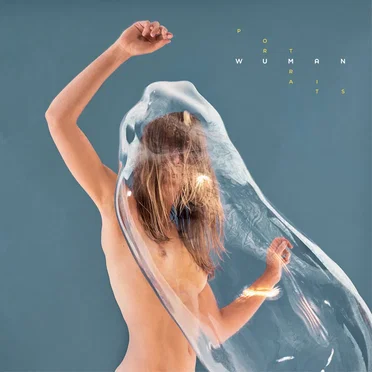 Portraits by WUMAN - album cover