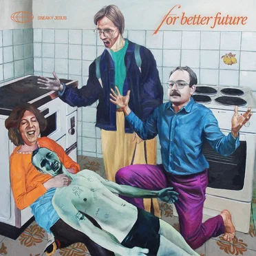 for better future by sneaky jesus - album cover