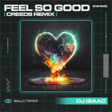 Feel So Good (Creeds remix)