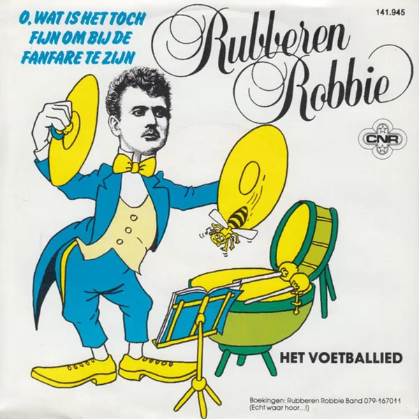 O, wat is het toch fijn om bij de fanfare te zijn / Het voetballied