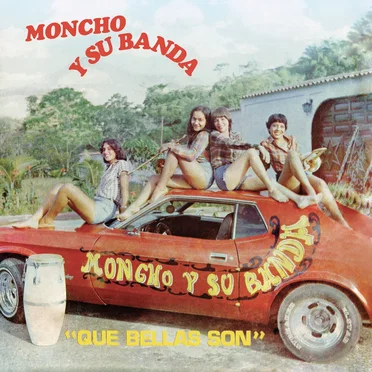 Que bellas son by Moncho y su Banda - album cover