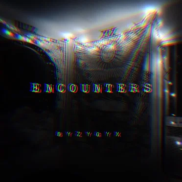 Encounters by S Y Z Y G Y X - album cover