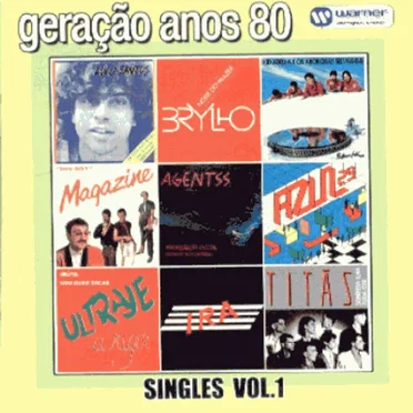 Geração Anos 80 - Singles Vol.1 by Various Artists - album cover