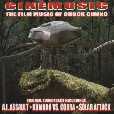 Cinemusic - The Film Music of Chuck Cirino