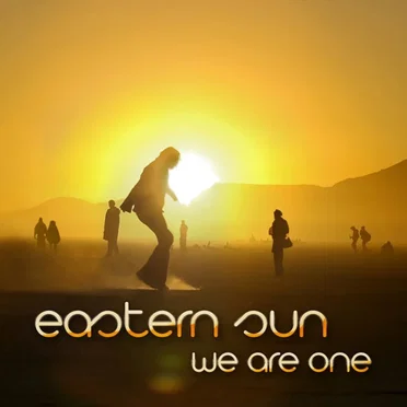 We Are One by Eastern Sun - album cover