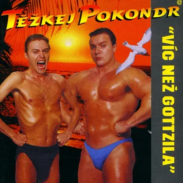 Víc než Gottzila