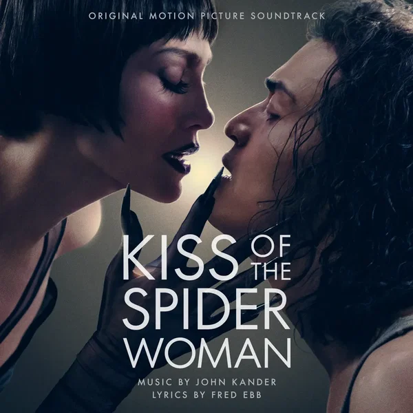 Kiss of the Spider Woman: Original Motion Picture Soundtrack