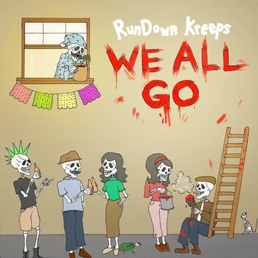 We All Go by Rundown Kreeps - album cover