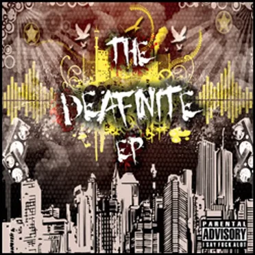 The Deafinite EP by Deafinition - album cover