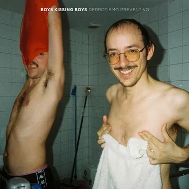 Derrotismo preventivo by Boys Kissing Boys - album cover