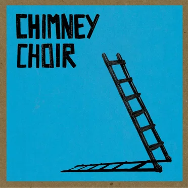 (ladder) by Chimney Choir - album cover