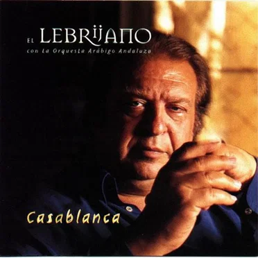 Casablanca by El Lebrijano - album cover