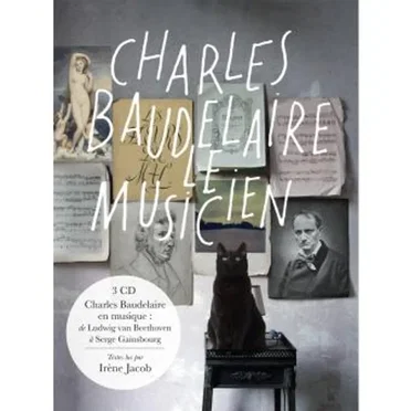 Charles Baudelaire le musicien by Various Artists - album cover