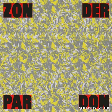 Zonder Pardon by Don Melody Club - album cover