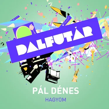 Hagyom by Dalfutár - album cover