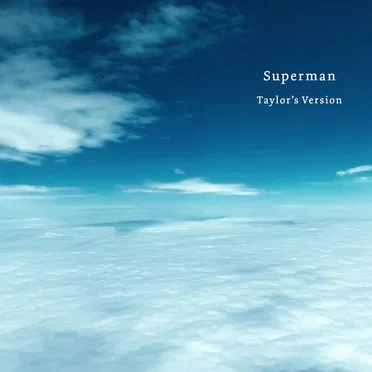 Superman (Taylor’s version) by Taylor Swift - album cover
