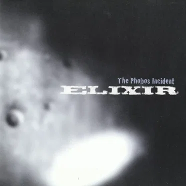 The Phobos Incident by Elixir - album cover
