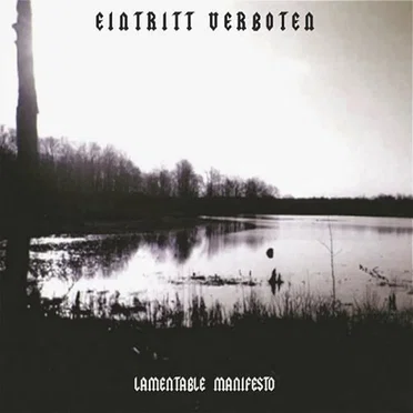 Lamentable Manifesto by Eintritt Verboten - album cover