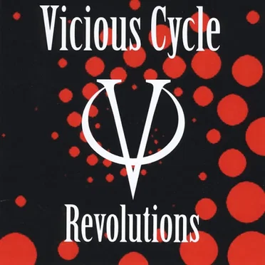 Revolutions by Vicious Cycle - album cover
