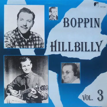 Boppin’ Hillbilly, Vol. 3 by Various Artists - album cover