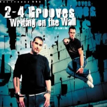 Writing on the Wall (St. Elmo's Fire) by 2-4 Grooves - album cover