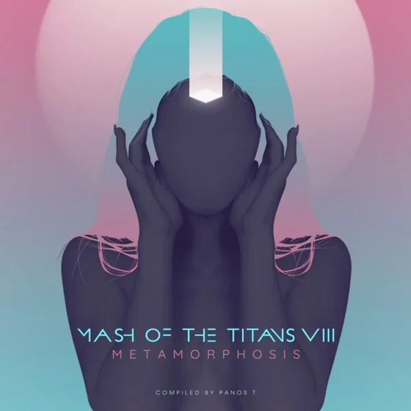 Mash of The Titans VIII - Metamorphosis