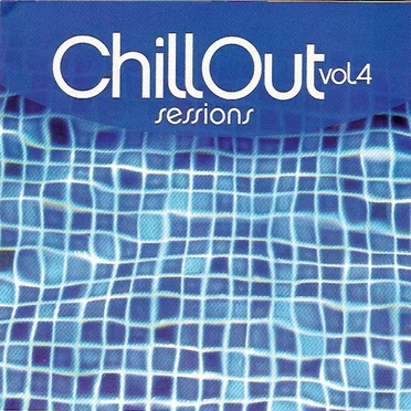 Chillout Sessions, Volume 4 by Various Artists - album cover