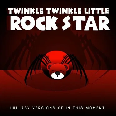 Lullaby Versions of In This Moment by Twinkle Twinkle Little Rock Star - album cover