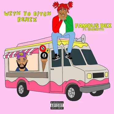 Wit Yo Bitch (Remix)