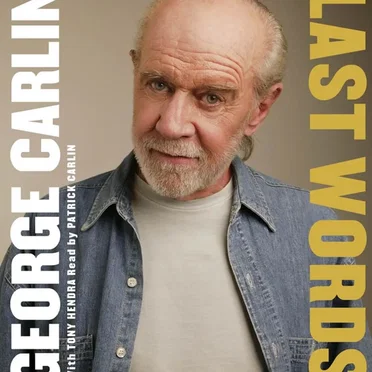 Last Words: A Memoir by George Carlin - album cover
