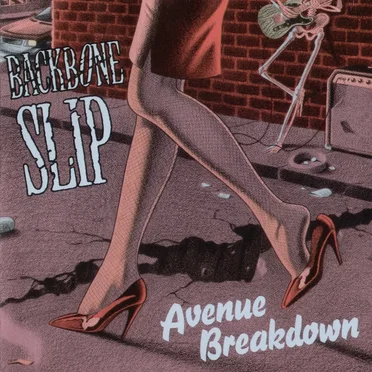 Avenue Breakdown by Backbone Slip - album cover