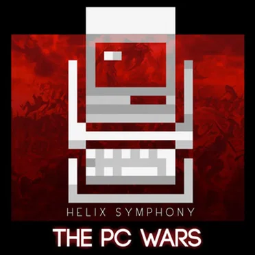 The PC Wars by Helix Symphony - album cover