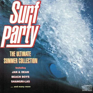 Surf Party The Ultimate Summer Collection by Various Artists - album cover