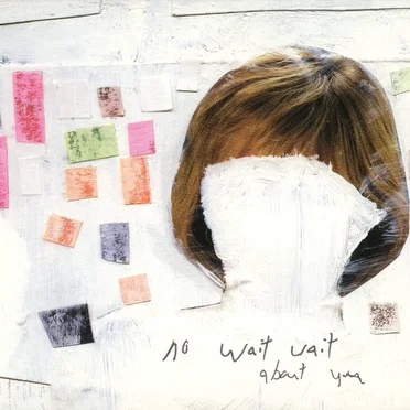 About You by No Wait Wait - album cover