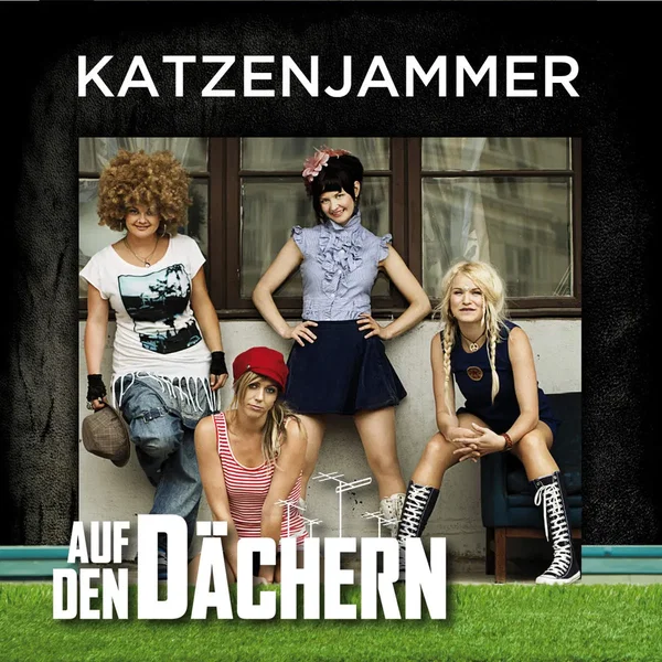 Auf den Dächern: Katzenjammer