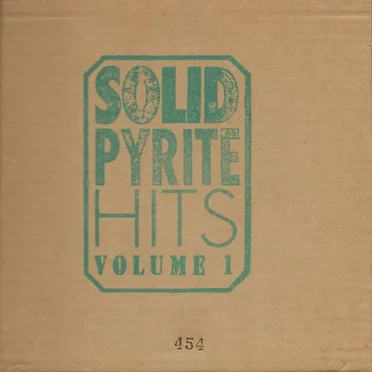 Solid Pyrite Hits, Volume 1 by Various Artists - album cover