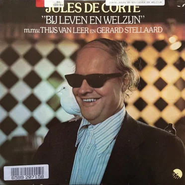 Bij leven en welzijn by Jules de Corte - album cover