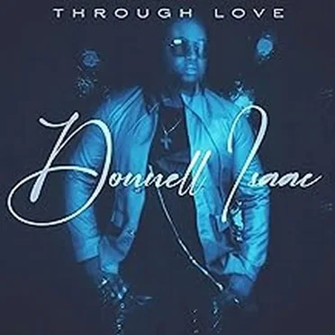 Through Love by Donnell Isaac - album cover