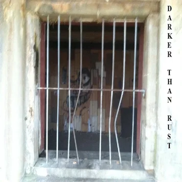 Darker Than Rust