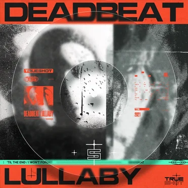 Deadbeat Lullaby by TrueShot - album cover
