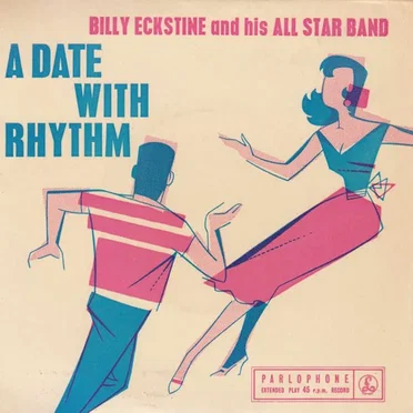 A Date With Rhythm by Billy Eckstine and His All-Star Band - album cover