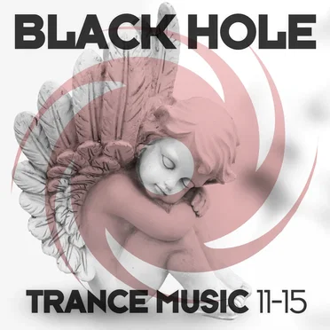 Black Hole Trance Music 11-15 by Various Artists - album cover