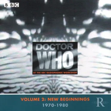 Doctor Who at the BBC Radiophonic Workshop, Volume 2: New Beginnings: 1970-1980