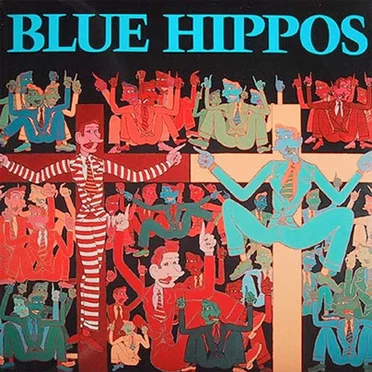 Blue Hippos by Blue Hippos - album cover
