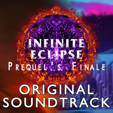 Infinite Eclipse: Prequel's Finale OST