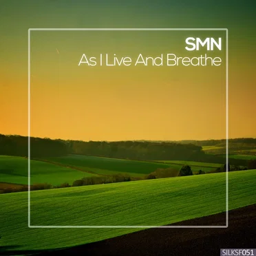 As I Live and Breathe by SMN - album cover