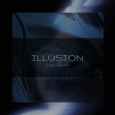 Illusion