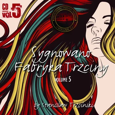 Sygnowano Fabryka Trzciny, Volume 5 by Various Artists - album cover