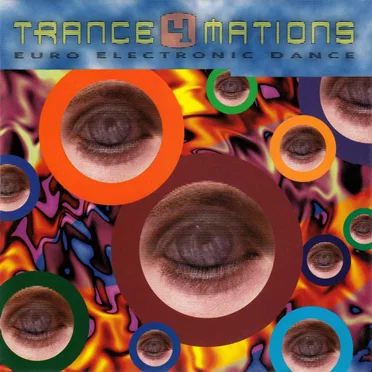 Trance4mations: Euro Electronic Dance by Various Artists - album cover