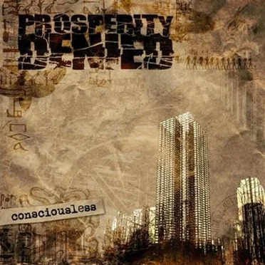 Consciousless by Prosperity Denied - album cover